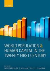 World Population and Human Capital in the Twenty-First Century (2014)