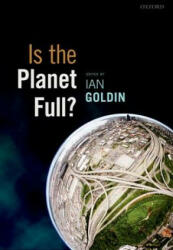 Is the Planet Full? - Ian Goldin (2014)