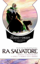 The Legend of Drizzt 25th Anniversary Edition, Book IV - Robert Anthony Salvatore (2013)
