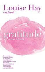 Gratitude - Louise L. Hay (ISBN: 9781561703098)