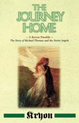 Journey Home - Lee Carroll (ISBN: 9781561705528)