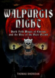 Walpurgis Night: Volume One 1919 - 1933 (2014)