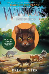 Warriors: Dawn of the Clans #6: Path of Stars - Erin Hunter (2015)