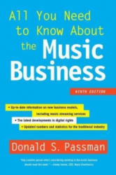 All You Need to Know about the Music Business - Donald S Passman (2015)