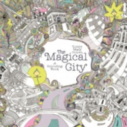 The Magical City - Lizzie Mary Cullen (2015)