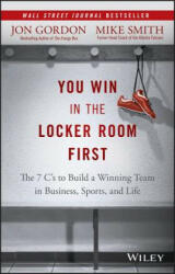 You Win in the Locker Room First - Mike Smith (2015)