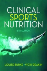 Clinical Sports Nutrition - Vicki Deakin (2015)