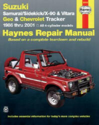 Suzuki Samurai, Sidekick, X-90 & Vitara, Geo/Chevrolet Tracker (86 - 01) - J H Haynes (ISBN: 9781563924323)