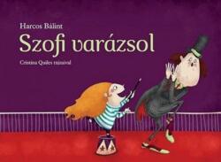Szofi varázsol (ISBN: 9789634101017)