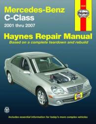 Mercedes-Benz C-Class 2001 To 2007 - John H Haynes (ISBN: 9781563927355)