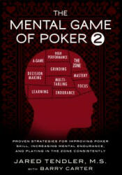 Mental Game of Poker 2 - Jared Tendler (2013)