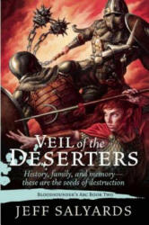 Veil of the Deserters - Jeff Salyards (2015)