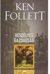 Veszélyes gazdagság (2015)