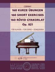 160 rövid gyakorlat Op. 821 (ISBN: 9790080039908)