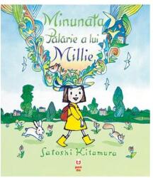 Minunata palarie a lui Millie - Satoshi Kitamura (ISBN: 9789731989860)