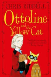 Ottoline and the Yellow Cat - Chris Riddell (2015)