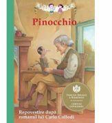 Pinocchio. Repovestire dupa romanul lui Carlo Collodi -Tania Zamorrsky (ISBN: 9786065887183)