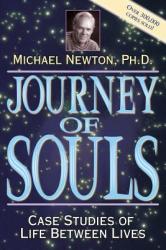Journey of Souls - Michael Newton (ISBN: 9781567184853)