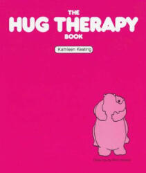 Hug Therapy Book - Kathleen Keating (ISBN: 9781568380940)