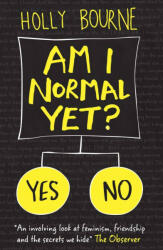 Am I Normal Yet? - Holly Bourne (0000)