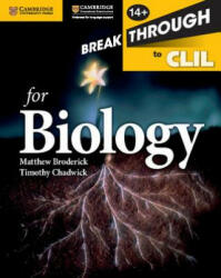 Breakthrough to CLIL for Biology Age 14+ Workbook (ISBN: 9781107699830)