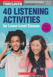 40 Listening Activities for Lower-Level Classes (ISBN: 9781910173374)