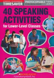 40 Speaking Activities for Lower-Level Classes (ISBN: 9781910173381)