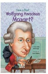 Cine a fost Wolfgang Amadeus Mozart? (ISBN: 9789731989952)