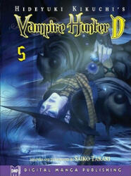 Hideyuki Kikuchi's Vampire Hunter D Manga Volume 5 - Hideyuki Kikuchi (ISBN: 9781569707906)