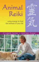 Animal Reiki - Elizabeth Fulton (ISBN: 9781569755280)