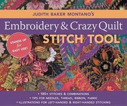 Judith Baker Montano's Embroidery and Crazy Quilt Stitch Tool (ISBN: 9781571205339)