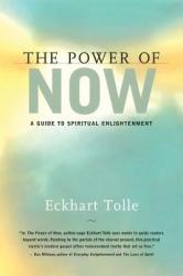 The Power of Now - Eckhart Tolle (ISBN: 9781577311522)