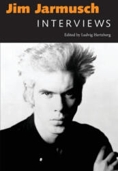 Jim Jarmusch: Interviews (ISBN: 9781578063796)