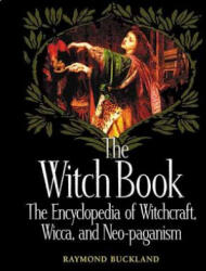 Witch Book - Raymond Buckland (ISBN: 9781578591145)