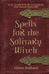 Spells for the Solitary Witch (ISBN: 9781578632947)