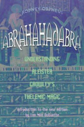 Abrahadabra - Rodney Orpheus (ISBN: 9781578633265)