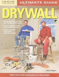Ultimate Guide: Drywall - John Wagner (ISBN: 9781580115001)
