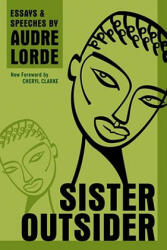 Sister Outsider - Audre Lorde (ISBN: 9781580911863)