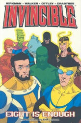 Invincible Volume 2: Eight Is Enough - Robert Kirkman (ISBN: 9781582403472)