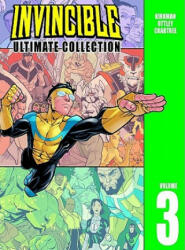 Invincible: The Ultimate Collection Volume 3 - Robert Kirkman (ISBN: 9781582407630)