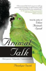 Animal Talk - Penelope Smith (ISBN: 9781582702148)