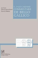 Lingua Latina - Caesaris Commentarii de Bello Gallico (ISBN: 9781585102327)