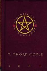 Evolutionary Witchcraft - T. Thorn Coyle (ISBN: 9781585424368)