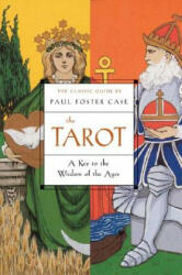 Paul Foster Case - Tarot - Paul Foster Case (ISBN: 9781585424917)