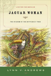 Jaguar Woman - Lynn V. Andrews (ISBN: 9781585425747)