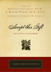 Accept This Gift - Roger N. Walsh (ISBN: 9781585426195)