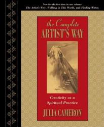 Complete Artist's Way - Julia Cameron (ISBN: 9781585426300)