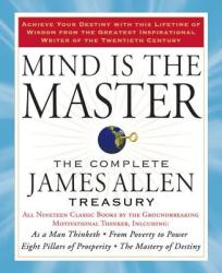 Mind is the Master - James Allen (ISBN: 9781585427697)