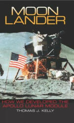 Moon Lander - Thomas J. Kelly (ISBN: 9781588342737)