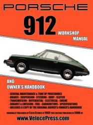 Porsche 912 Workshop Manual 1965-1968 (ISBN: 9781588501011)
